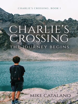cover image of Charlie's Crossing